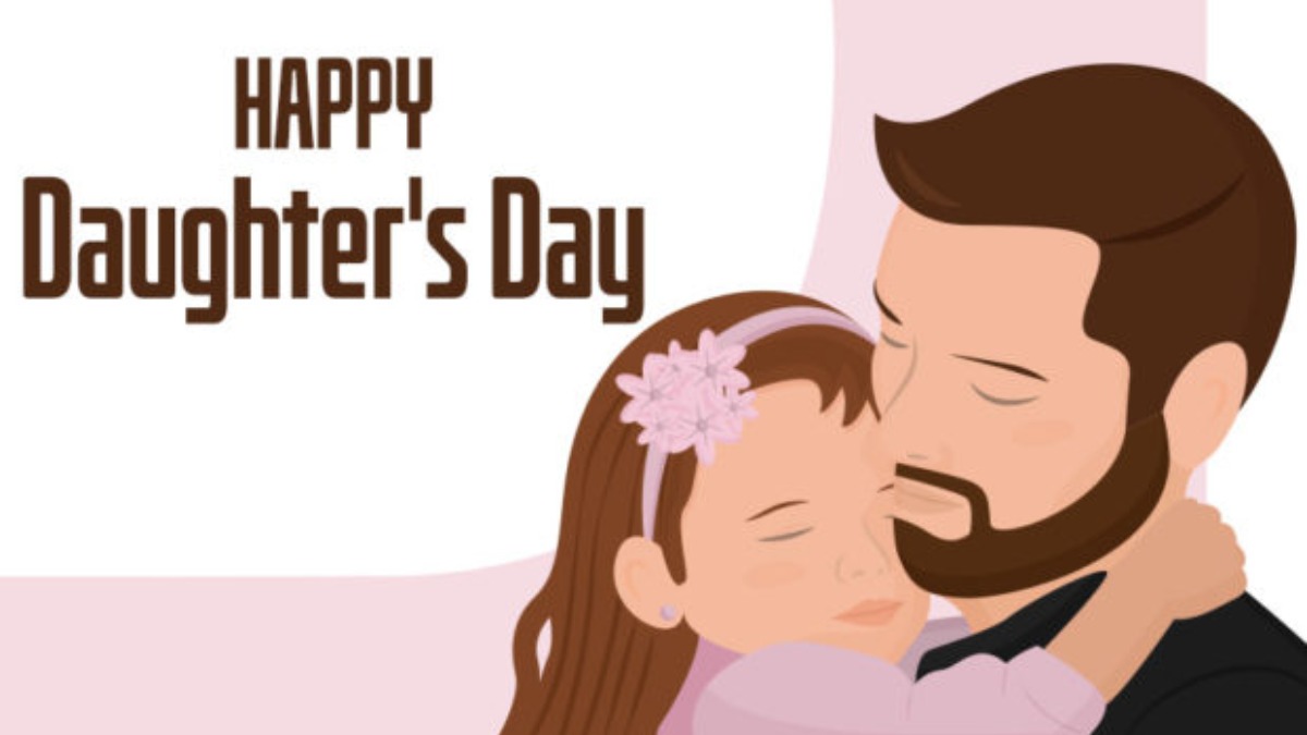 Happy Daughters' Day 2019: Wishes, Messages, Quotes, Facebook and ...