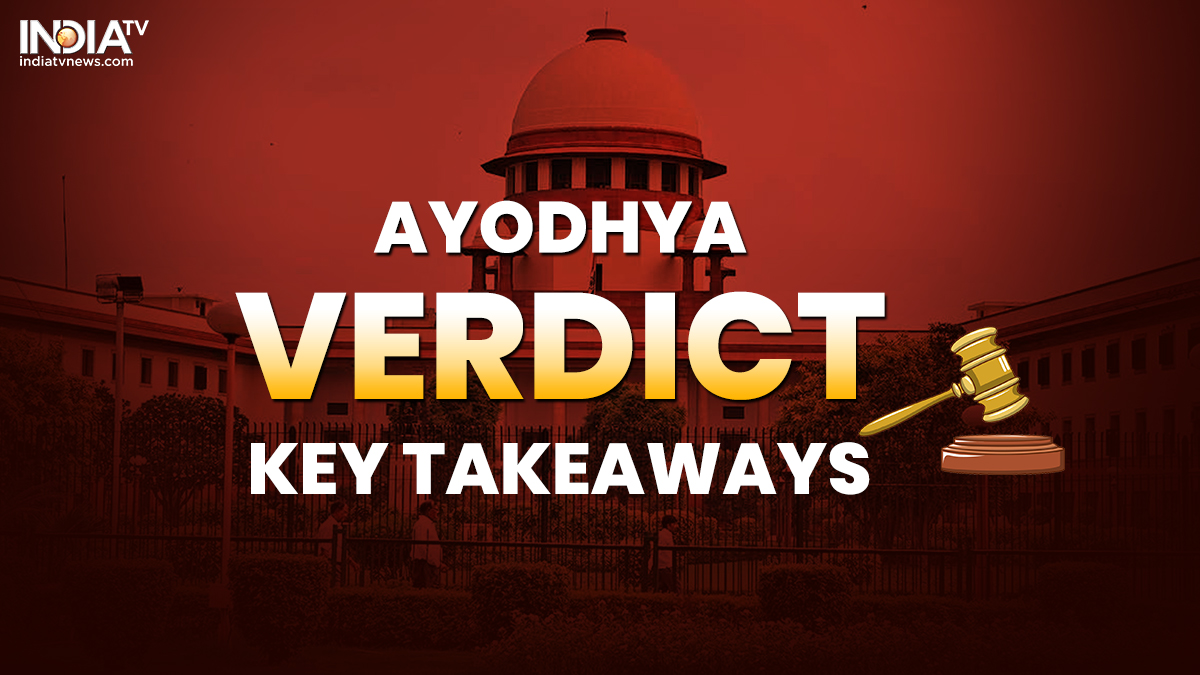 Ayodhya Verdict: Key takeaways from Supreme Court's historic judgement