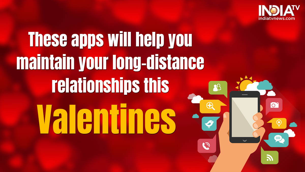Happy Valentines Day These Apps Will Help Long Distance Relationships Apps News India Tv