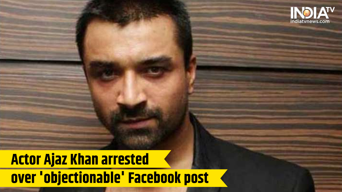 Ajaz Khan Arrested Over Objectionable Facebook Post India Tv 5402