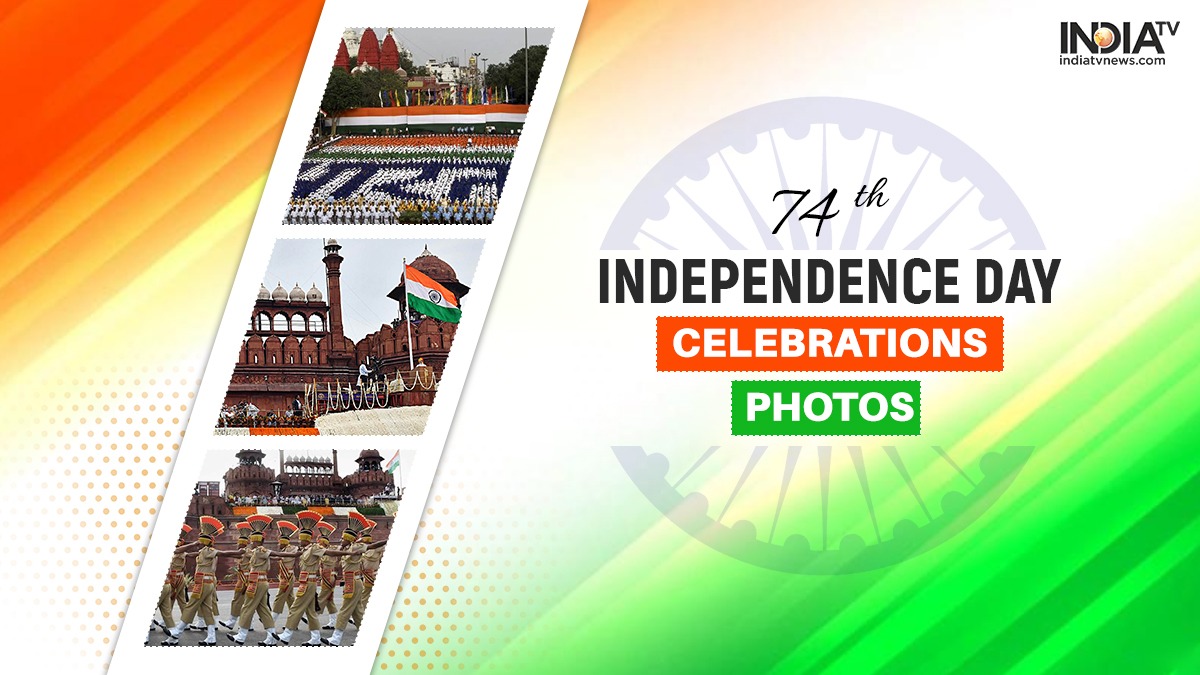 74th Independence Day: India celebrates with full pomp and glory ...