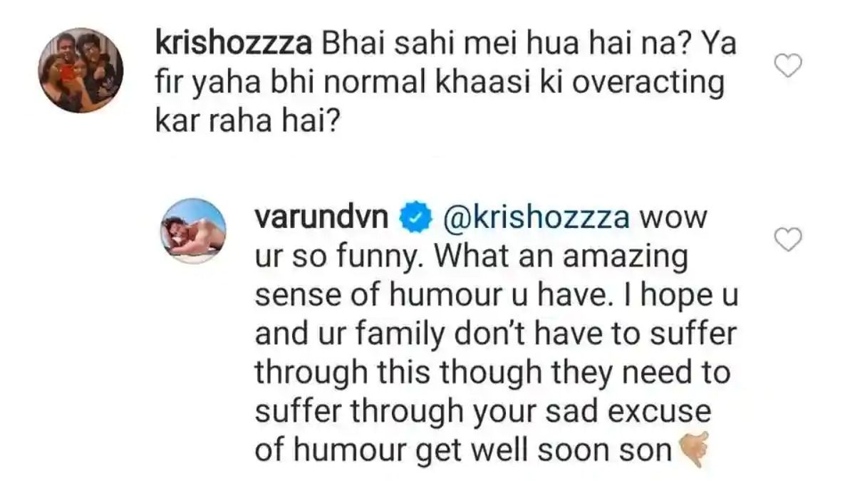 Varun Dhawan S Epic Reply To Troll Who Said He Is Faking Covid 19 Diagnosis Celebrities News India Tv