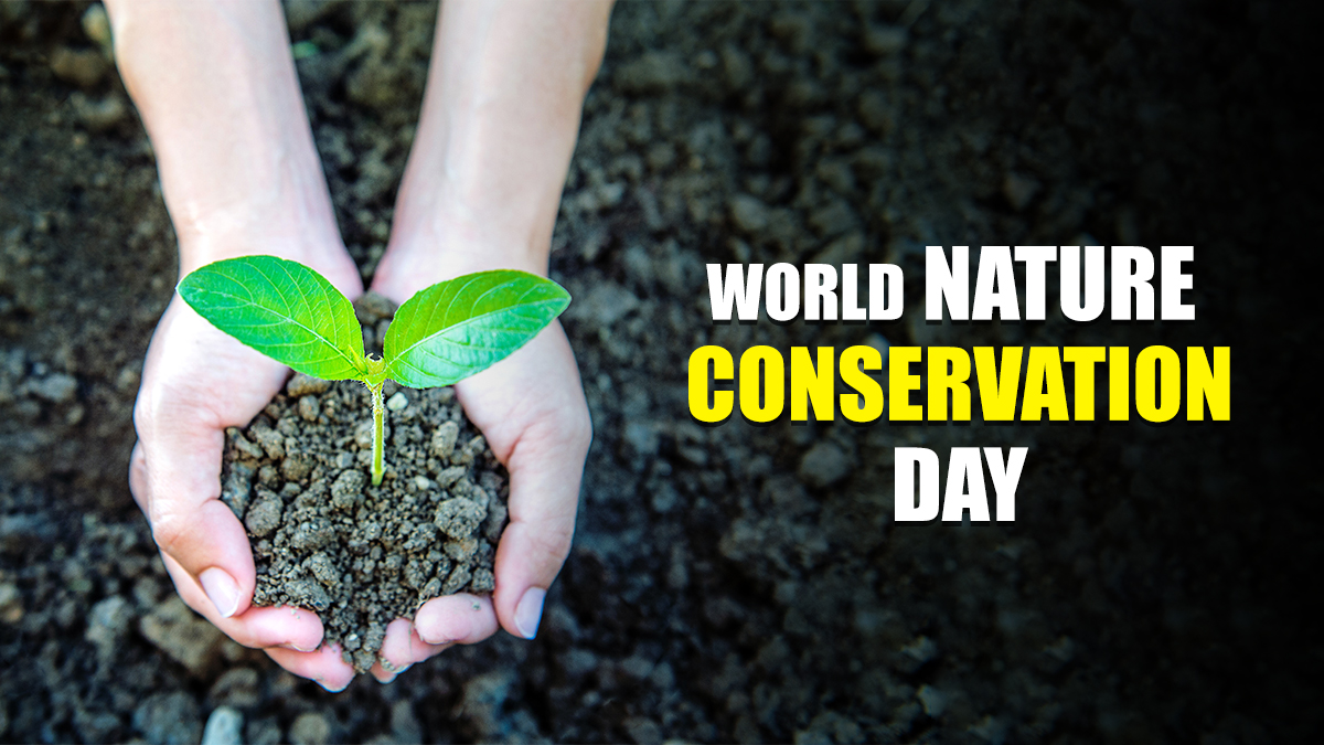 World Nature Conservation Day Quotes World Nature Conservation Day