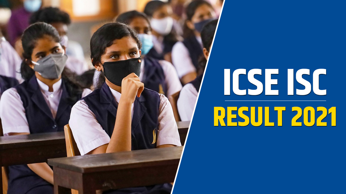 ICSE, ISC Result 2021 declared: Pass percentage, direct link EXPLAINED