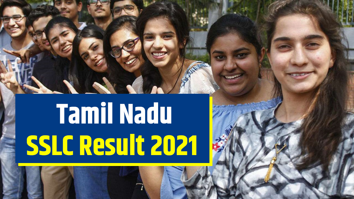 Tamil Nadu SSLC Result 2021 LIVE UPDATES: 10th result declared, how to download provisional marksheets