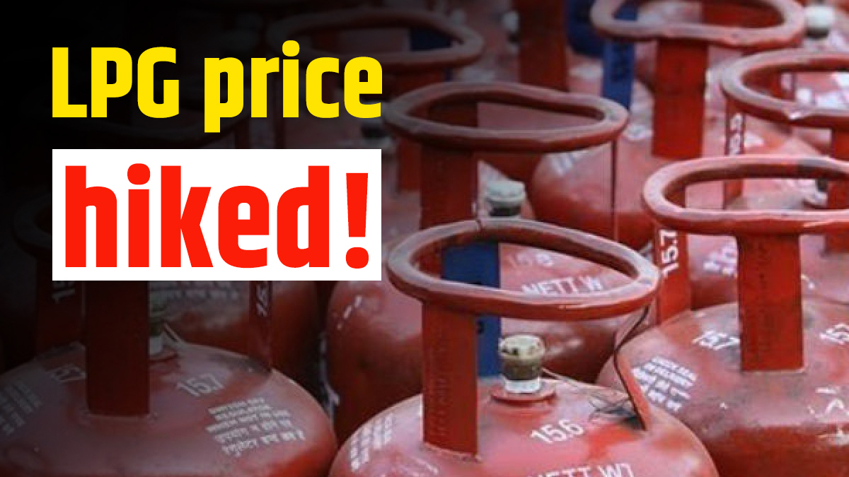 LPG price hike, LPG price in Delhi, LPG price in Mumbai, Cooking gas price hike, LPG price hike