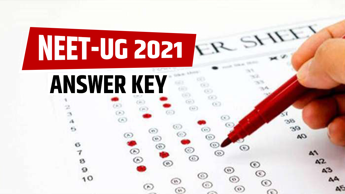 NTA, NTA NEET-UG, NEET UG 2021, neet, neet Unofficial answer key 2021 ...