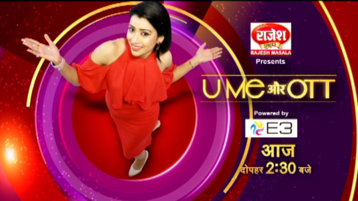 Get your dose of entertainment home delivered with India TV's 'U, Me Aur OTT'