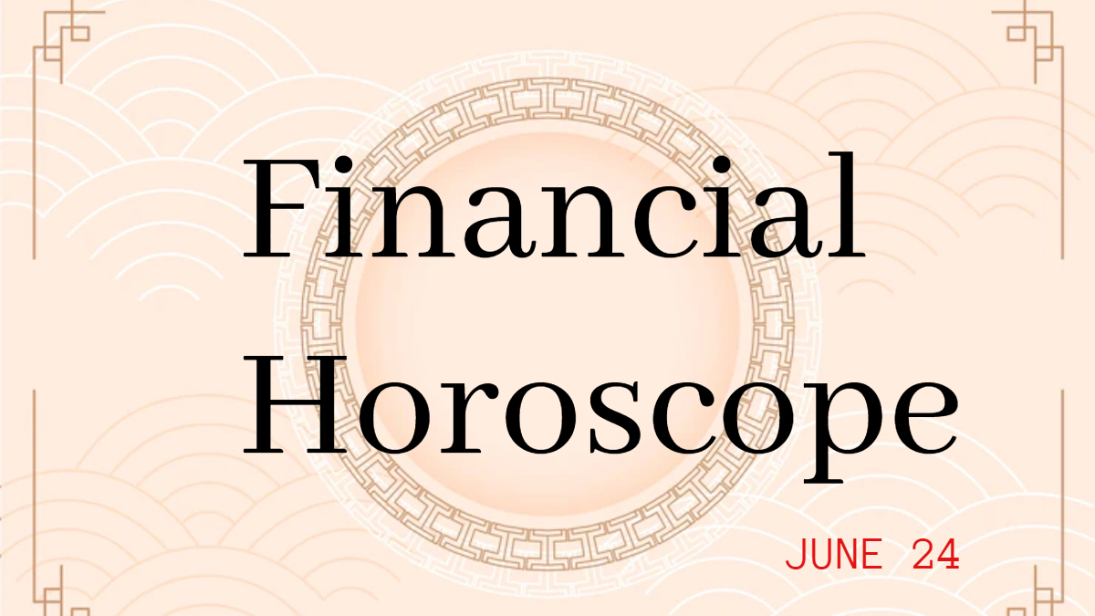 Financial Horoscope, June 24: Profitable day for Taurus; THESE zodiac ...