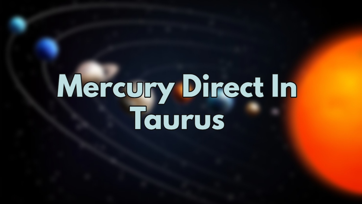 Mercury Direct In Taurus THESE zodiac signs will have financial gains
