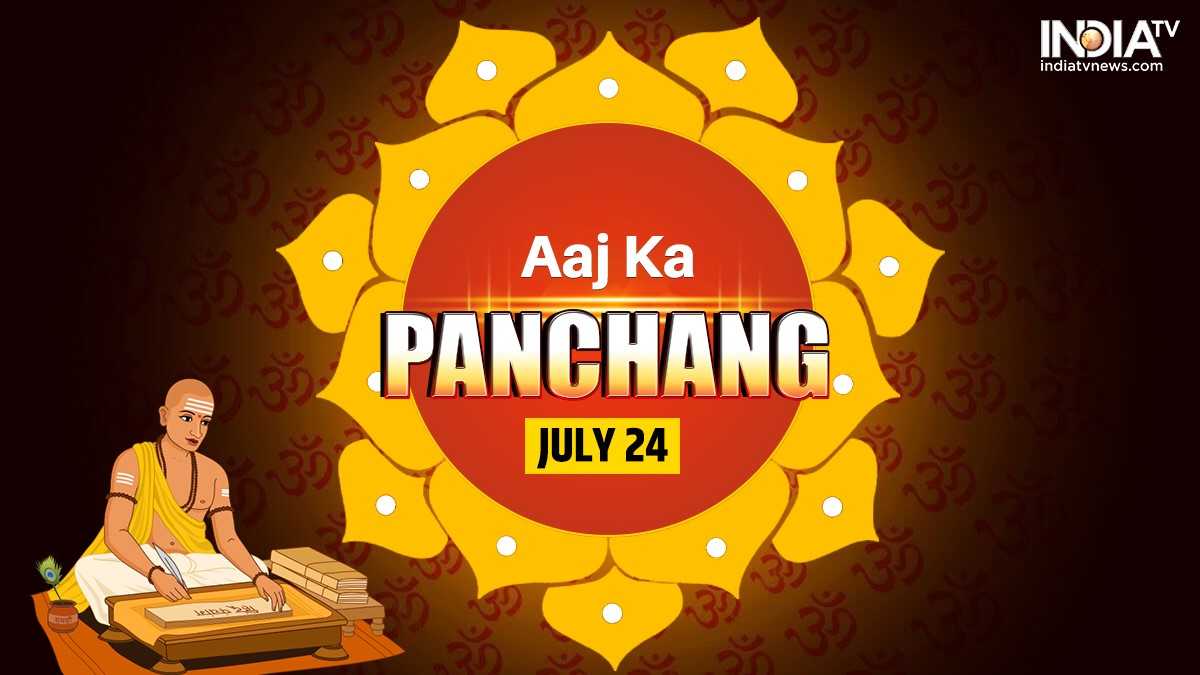 Aaj Ka Panchang, July 24 Know Rahukaal, Shubh Muhurat and Sunrise