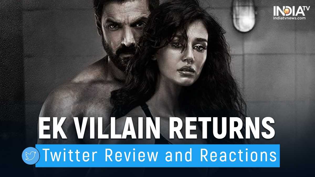 Ek Villain Returns Twitter Review & Reaction: Fans call Arjun-Disha starrer 'decent & intriguing'