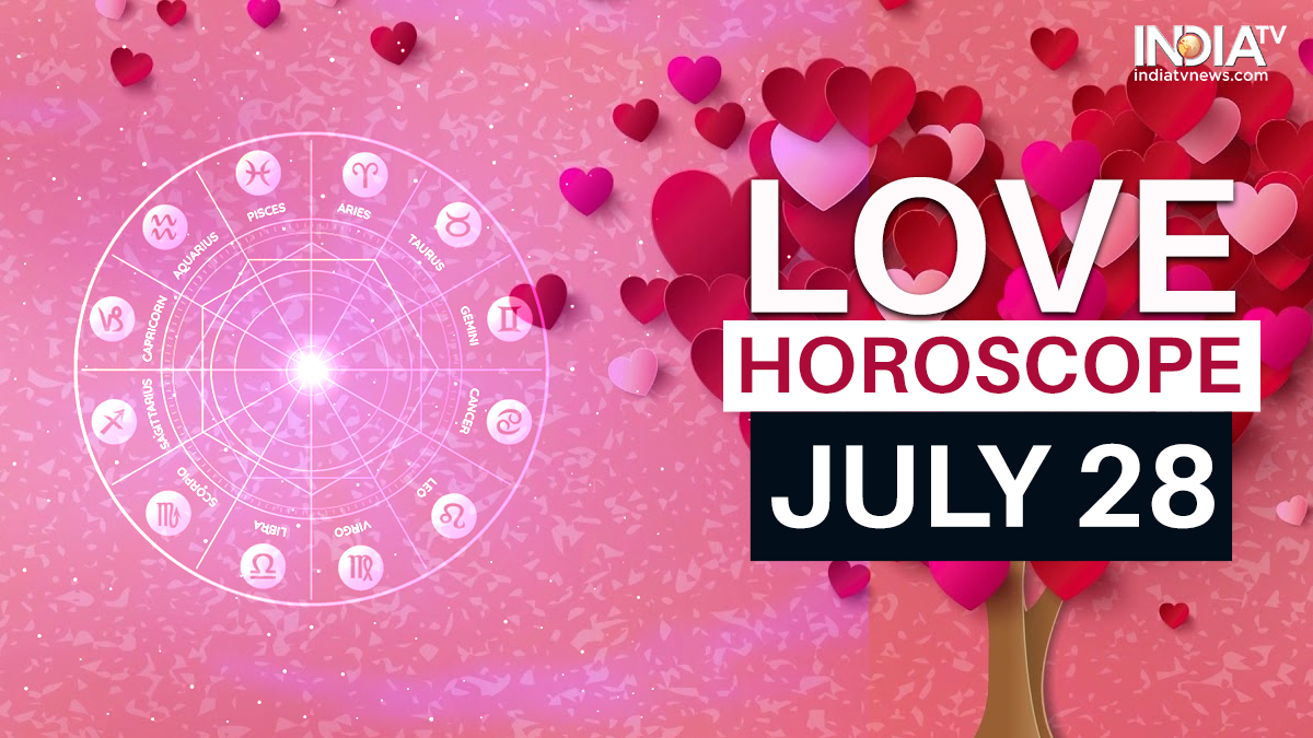 Love Horoscope, July 28: Libra to get a gift, unexpected romantic ...