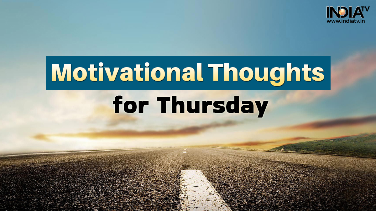 Thursday Thoughts: Motivational quotes to help you work on your ...