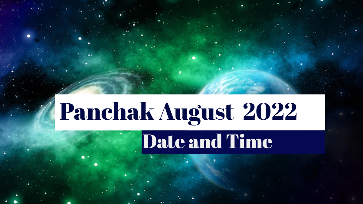 Panchak August 2022 begins after Raksha Bandhan Know Date, Time, the