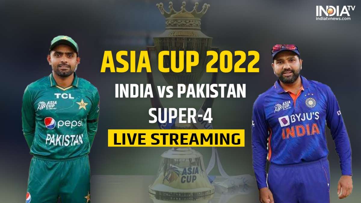 Asia Cup 2022 IND Vs PAK Live Streaming Details When And Where To Asia Cup 2022 IND Vs PAK Live Streaming Details When And Where To