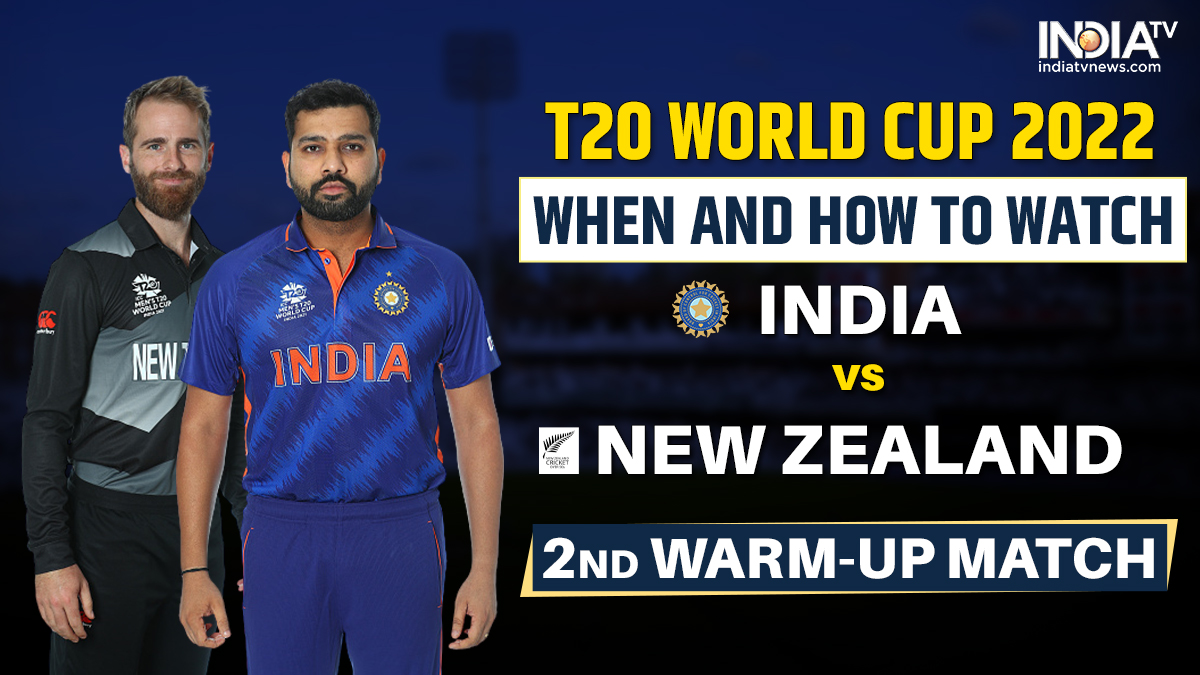 T20 World Cup 2022 When and How to watch India vs New Zealand 2nd Warm-up match in India? Cricket News