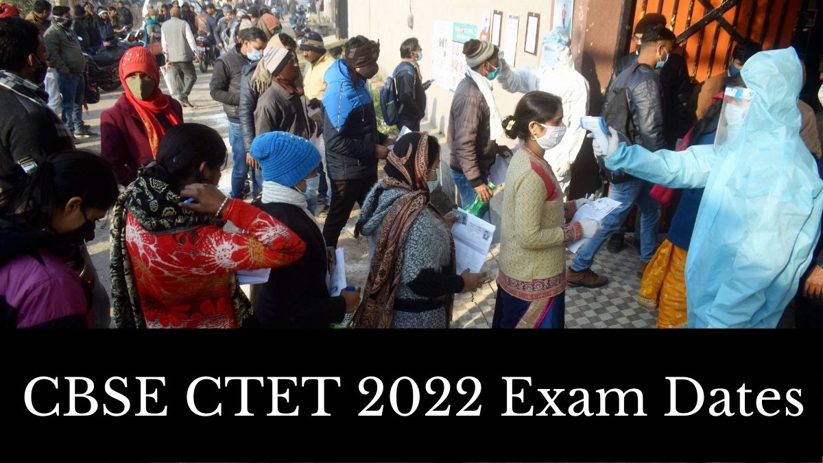 CBSE CTET Date Sheet 2022 released exam dates and time check latest ...