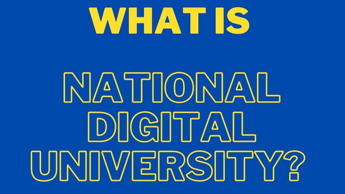 2023 will witness launch of National Digital University; How will it work?