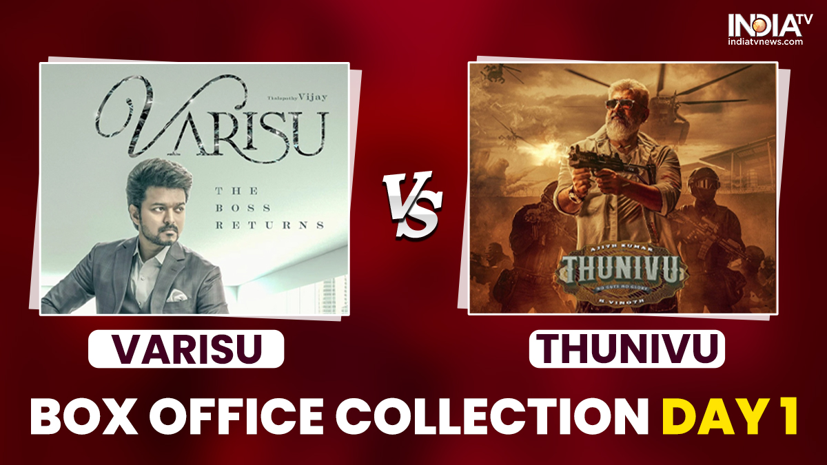 Varisu vs Thunivu Box Office Collection Day 1: Thalapathy Vijay & Ajith  Kumar's films open with a bang | Regional-cinema News – India TV