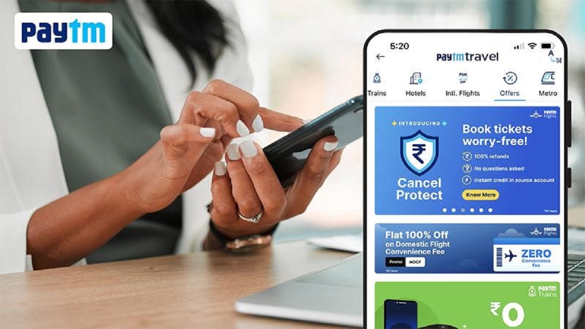 Paytm launches Cancel Protect to save cancellation charges on flight
