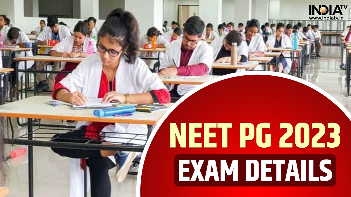 NEET PG 2023 Exam details HERE Check updates for ADMIT CARD and DATE