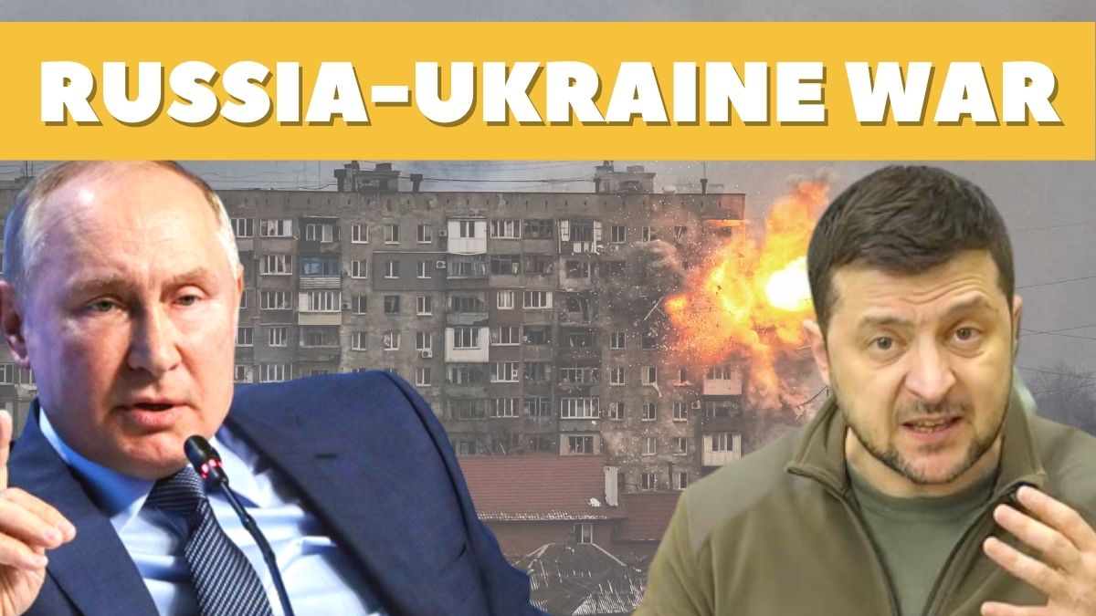 Russia-Ukraine war: The Story so far