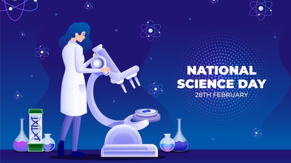 National Science Day 2023 History, Significance, Theme & its