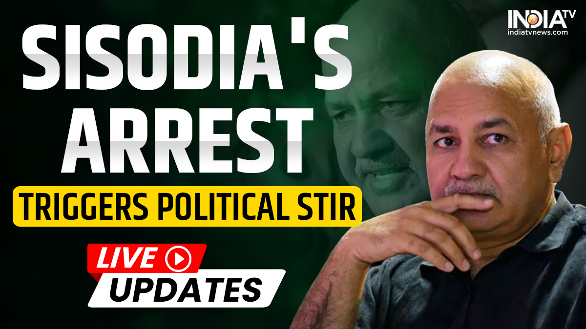 Manish Sisodia Arrest Live Cbi Gets 5 Day Remand Of Delhi Deputy Cm India Tv