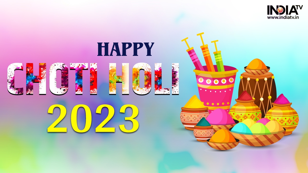 Choti Holi 2023: Best Wishes, Greetings, HD Images, Wallpapers ...