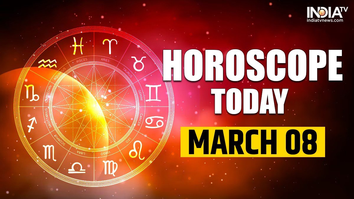 Horoscope Today March 8 Financial position will strengthen for