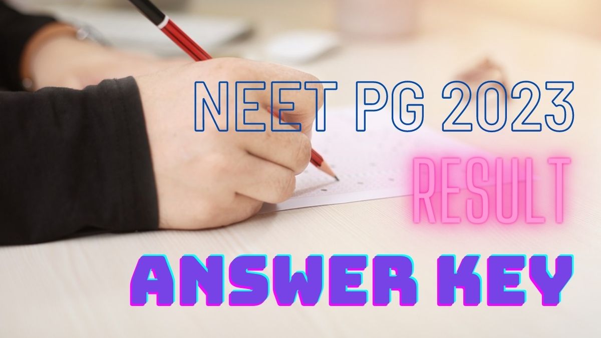 NEET PG 2023: Exam Concludes, Check Result Announcement Date, Answer ...