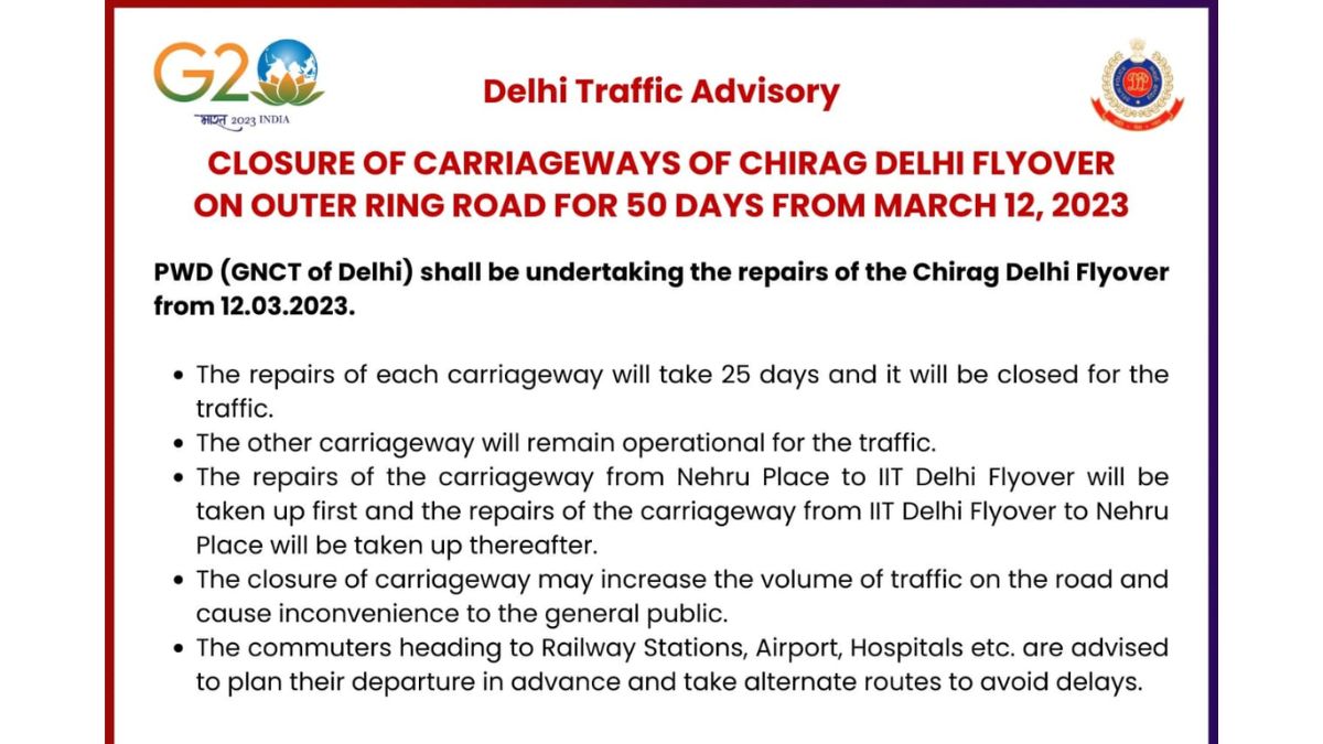 Traffic Police announces closure of Chirag Delhi carriageways for THESE MANY days | READ