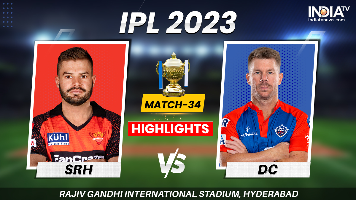 SRH vs DC IPL 2023 Highlights Delhi Capitals defeat Sunrisers