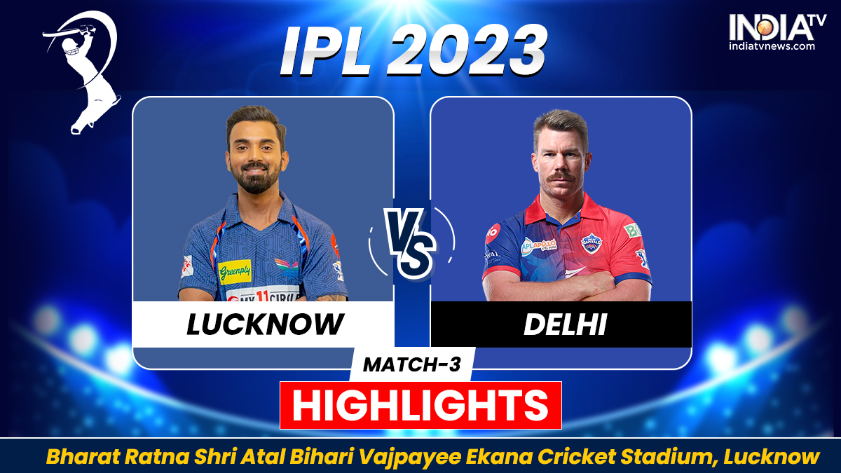 LSG vs DC, IPL 2023 Highlights LSG thump DC by 50 runs Cricket News
