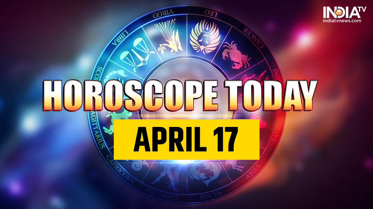 Horoscope Today, April 17