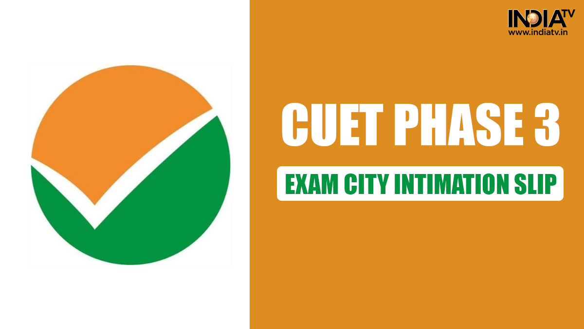 CUET 2023 Phase 3 exam city intimation slip expected today on cuet.samarth.ac.in, details here