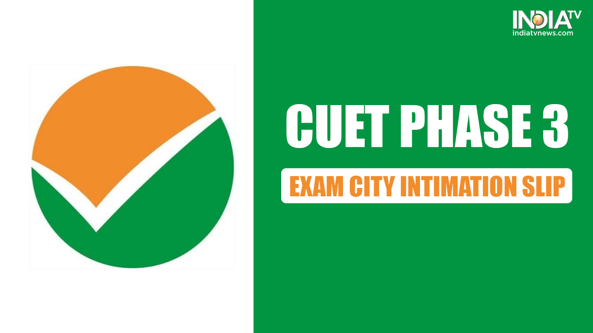 CUET UG 2023 Phase 3 Exam City Slip OUT on cuet.samarth.ac.in, check how to download