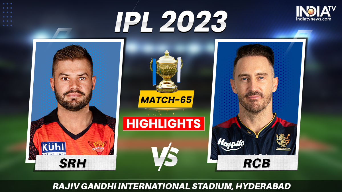 SRH vs RCB IPL 2023 Highlights Royal Challengers Bangalore win by 8