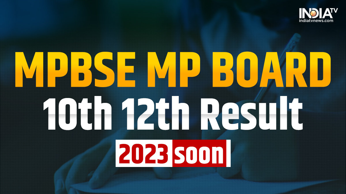 MP board 10th 12th Result 2023: When will MPSE Class 10th, 12th result be announced?