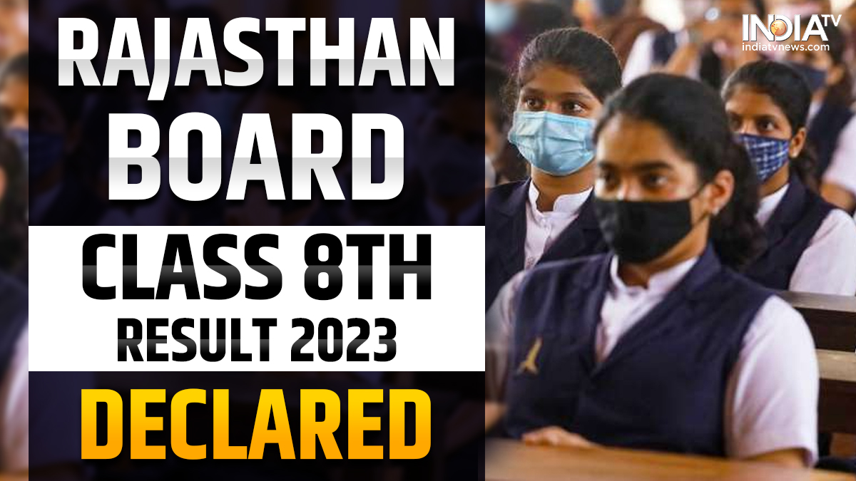 RBSE 8th Result 2023: BSE Rajasthan Board Class 8th result DECLARED on ...