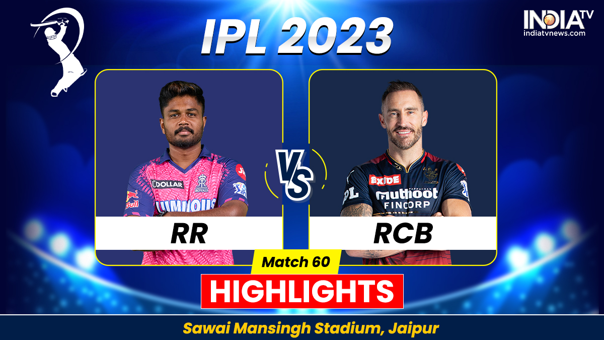 RR vs RCB IPL 2023 Highlights: Royal Challengers Bangalore defeat ...