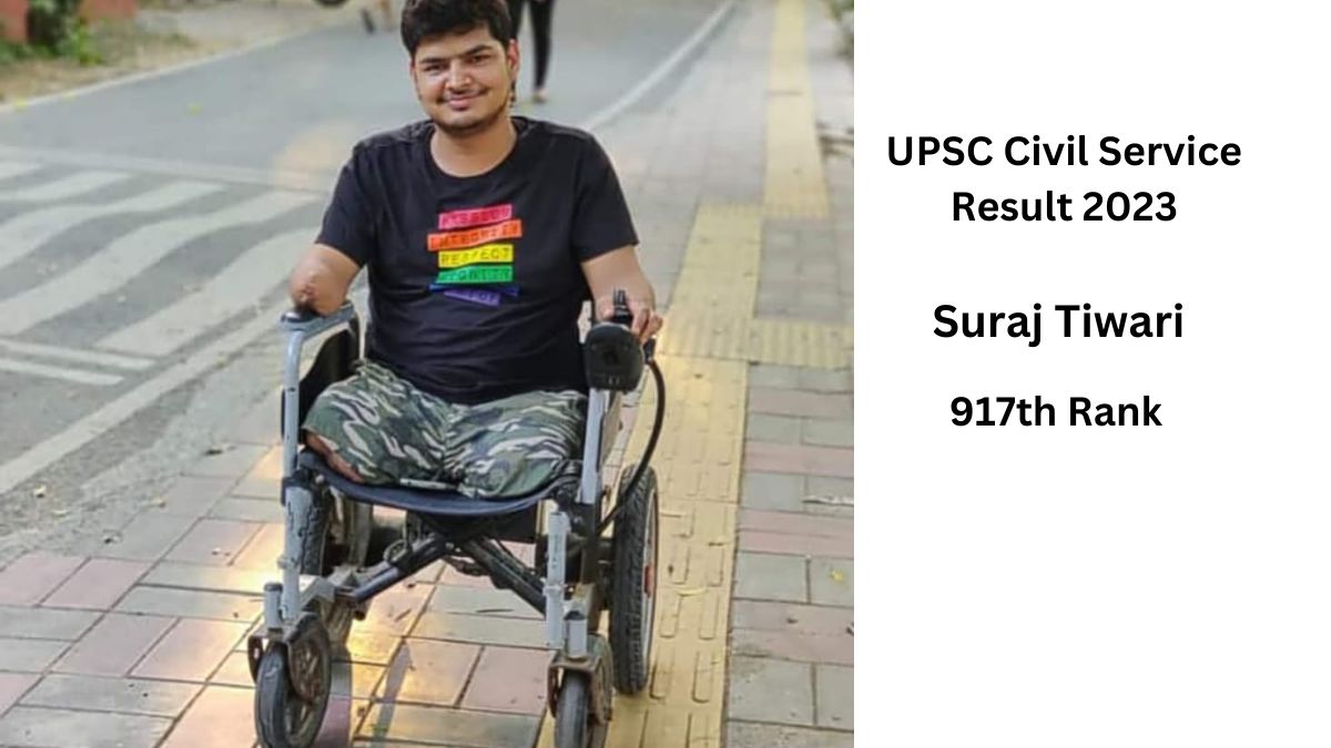 UPSC CSE Result 2022: Suraj Tiwari Who Lost His Legs In Accident Cracks ...