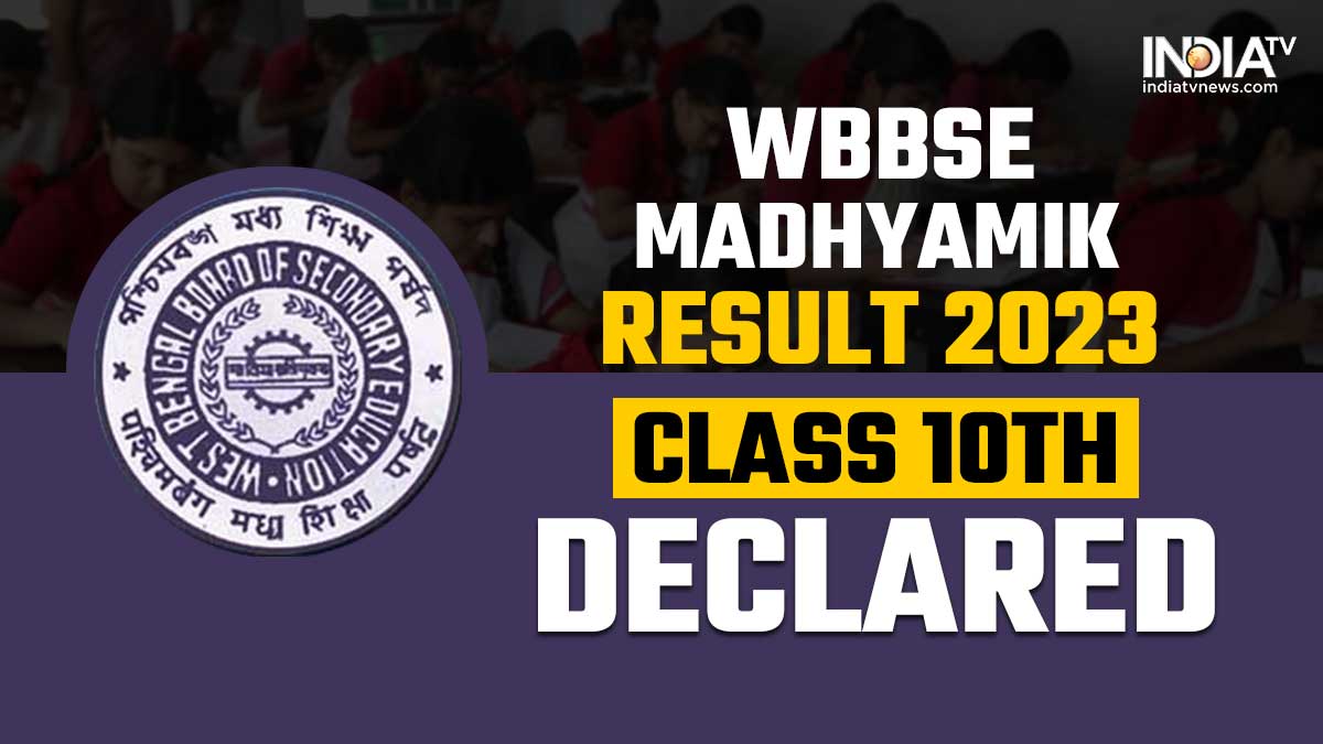 WBBSE Madhyamik Result 2023 Class 10th DECLARED At Wbresults.nic.in ...