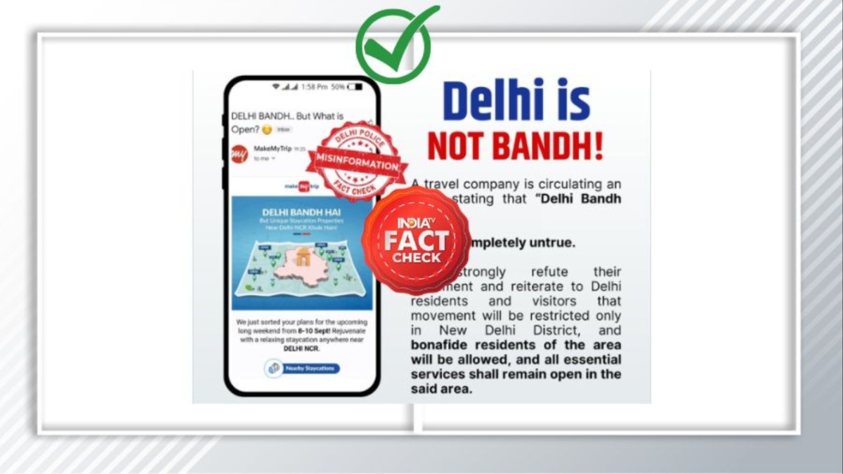 FACT CHECK: Delhi Police denies closure of national capital on September 8-10; MakeMyTrip clarifies