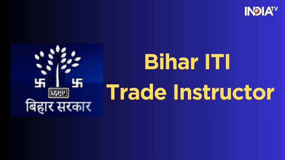 Bihar ITI Trade Instructor 2023 Notification OUT, 1279 vacancies on offer