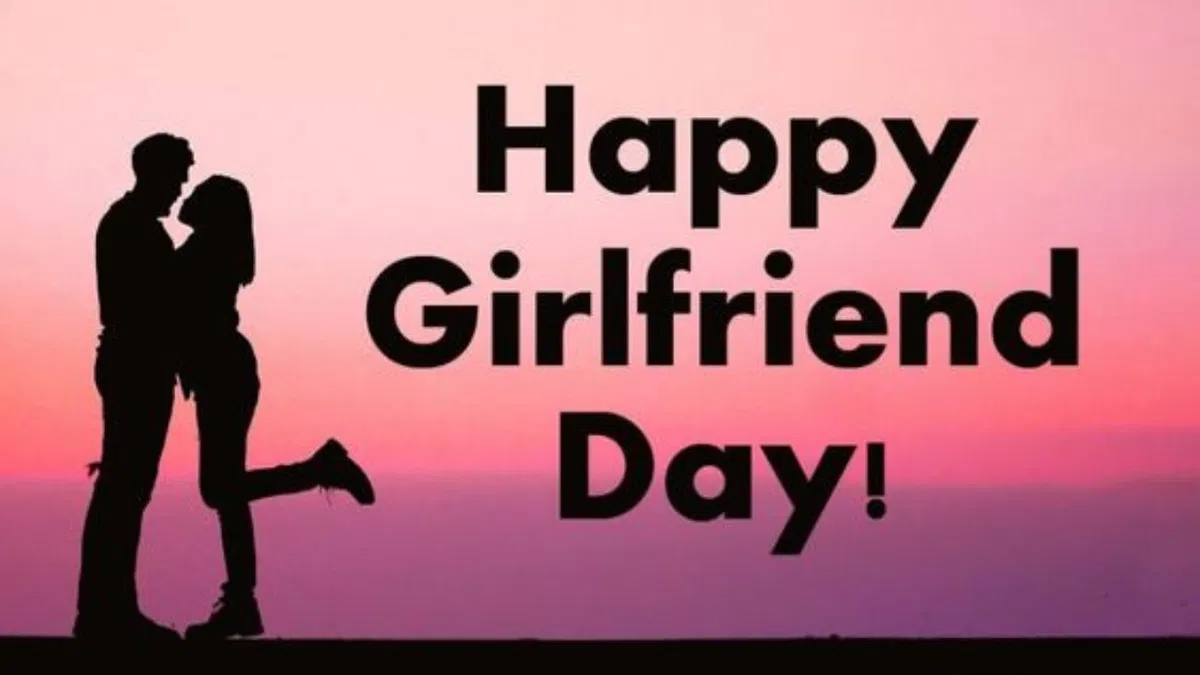 Happy National Girlfriend Day 2024: Wishes, messages, images, WhatsApp and Facebook status to share with love