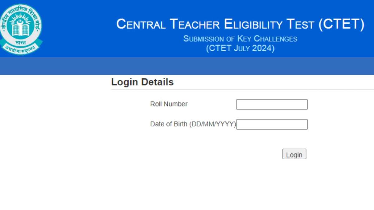 CTET July 2024: CBSE releases Central Teacher Eligibility Test provisional answer key; raise objections if any