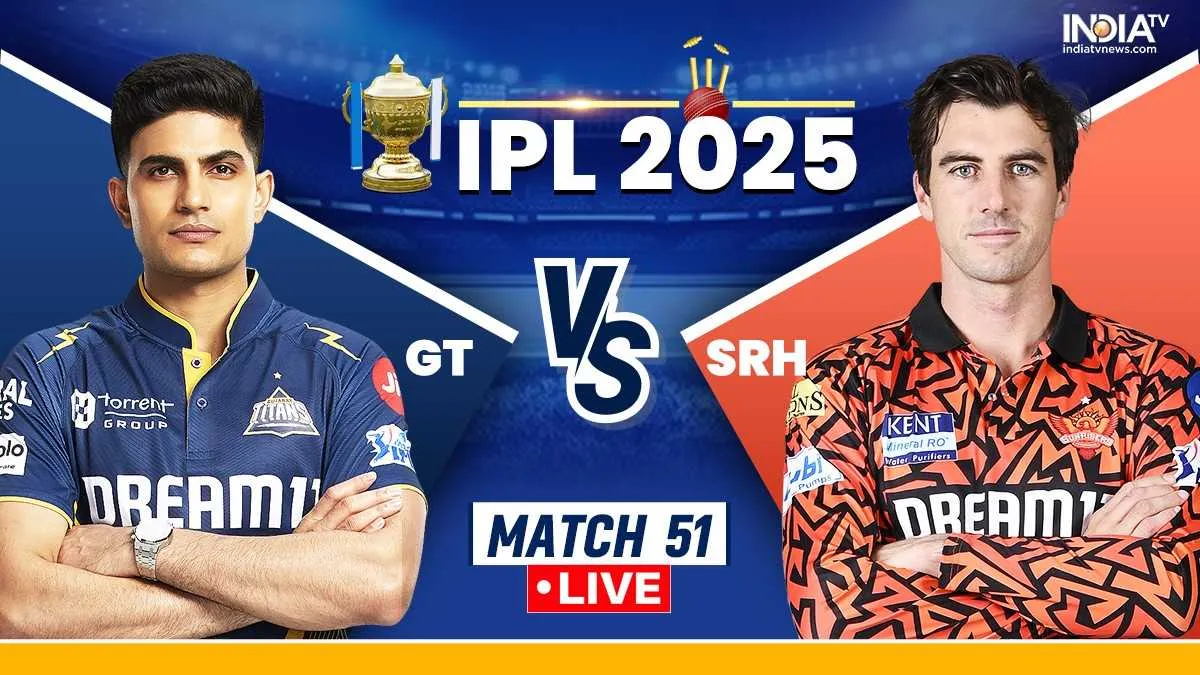GT vs SRH IPL 2025 highlights: Gujarat Titans vs Sunrisers Hyderabad ...