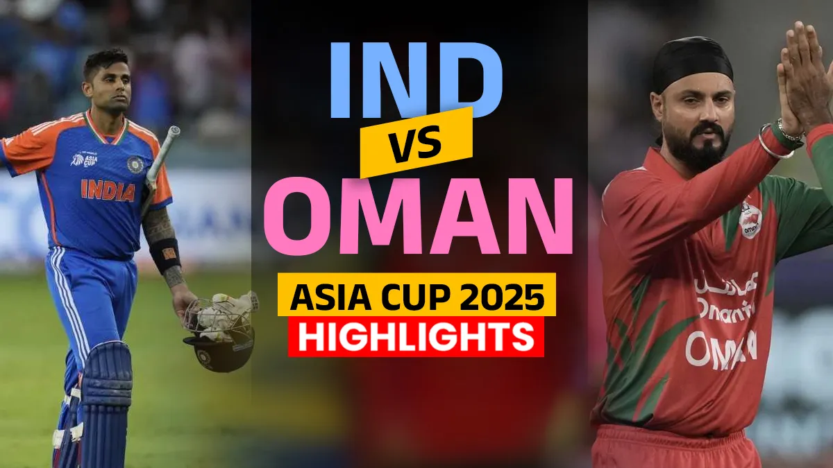 IND vs OMN Cricket Match Score India vs Oman Asia Cup 2025 Latest(01)